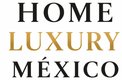 Home Luxury México